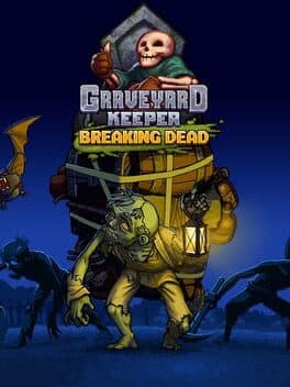 Portada de Graveyard Keeper: Breaking Dead