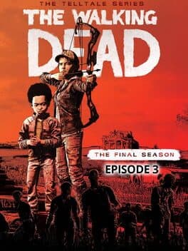 Portada de The Walking Dead: The Final Season - Episode 3: Broken Toys