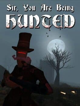 Portada de Sir, You Are Being Hunted