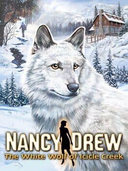 Portada de Nancy Drew: The White Wolf of Icicle Creek