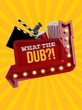 Portada de What the Dub?!