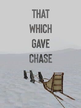 Portada de That Which Gave Chase