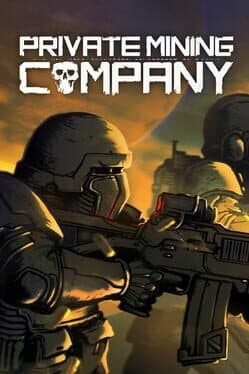 Private Mining Company