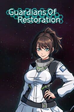 Guardians of Restoration