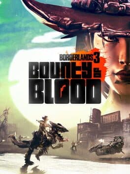 Portada de Borderlands 3: Bounty of Blood - A Fistful of Redemption