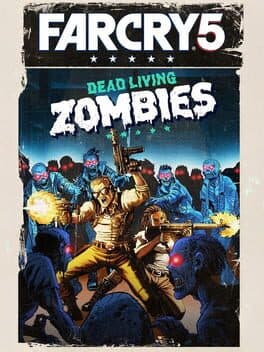 Portada de Far Cry 5: Dead Living Zombies