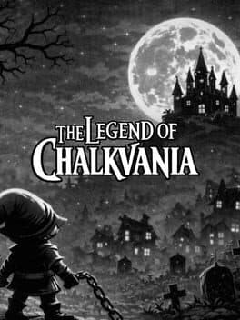 The Legend of Chalkvania