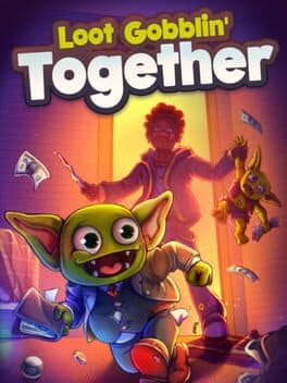 Portada de Loot Gobblin' Together