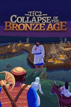 Portada de TFC2: The Fertile Crescent 2 - Collapse of The Bronze Age