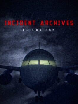 Portada de Incident Archives: Flight 882