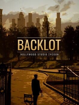 Backlot: Hollywood Studio Tycoon