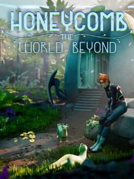 Honeycomb: The World Beyond