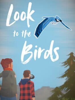 Look to the Birds