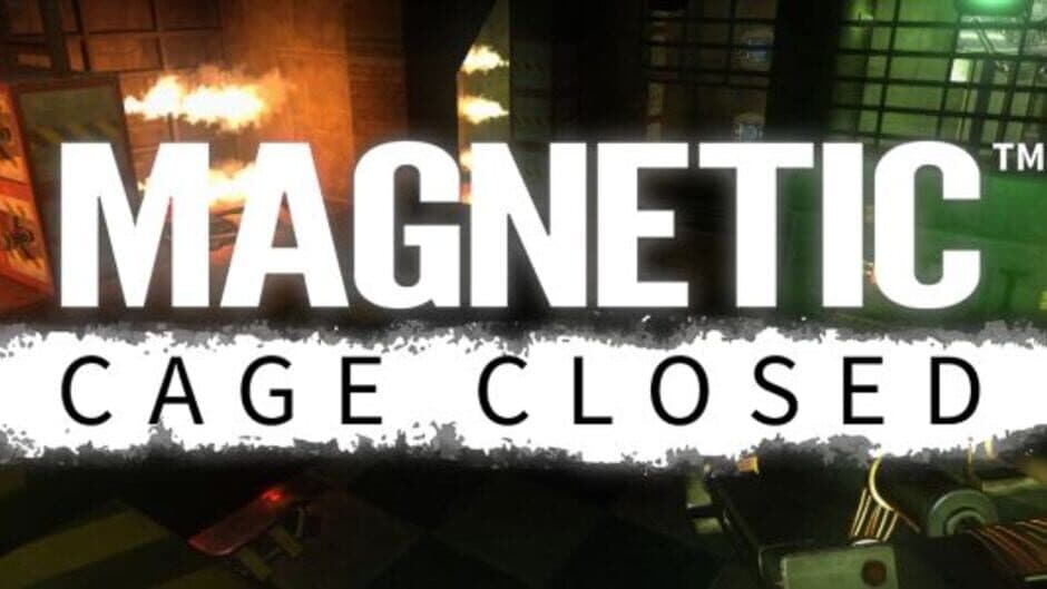 Magnetic: Cage Closed - Captura 3
