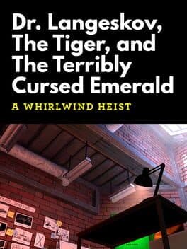 Portada de Dr. Langeskov, The Tiger, and The Terribly Cursed Emerald: A Whirlwind Heist