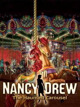 Portada de Nancy Drew: The Haunted Carousel