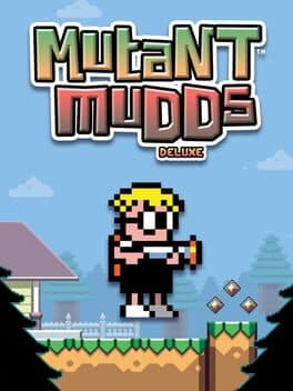 Portada de Mutant Mudds Deluxe