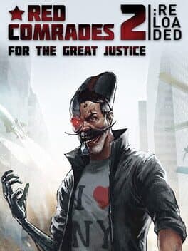 Portada de Red Comrades 2: For the Great Justice - Reloaded