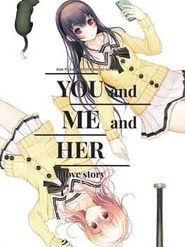 Portada de You and Me and Her: A Love Story