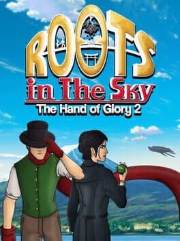 Portada de Roots in the Sky: The Hand of Glory 2
