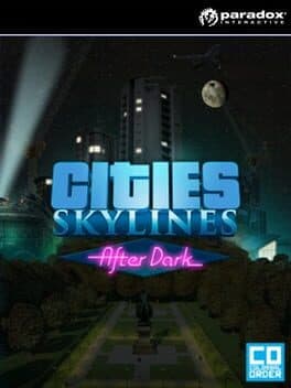 Portada de Cities: Skylines - After Dark