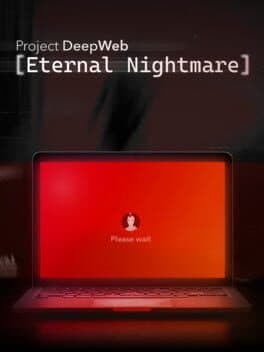 Portada de Project DeepWeb: Eternal Nightmare