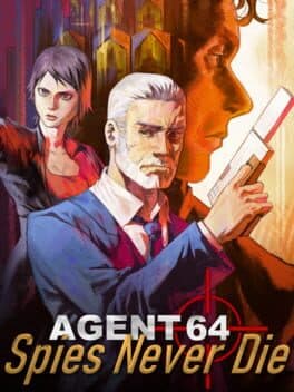 Portada de Agent 64: Spies Never Die