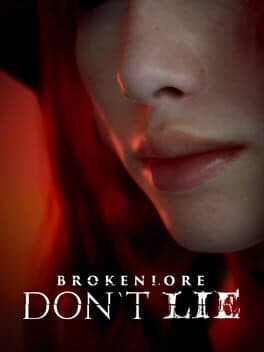 Portada de BrokenLore: Don't Lie
