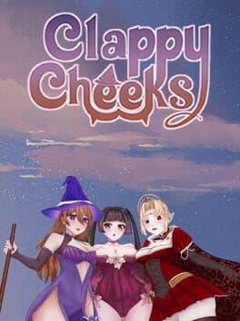 Portada de Clappy Cheeks: Lust and Magic