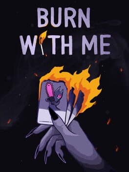 Portada de Burn With Me