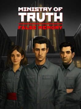 Portada de Ministry of Truth: False Memory