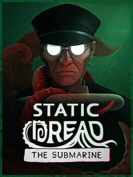 Portada de Static Dread: The Submarine