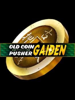 Portada de Old Coin Pusher Gaiden