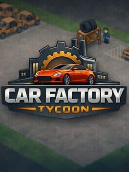 Car Factory Tycoon