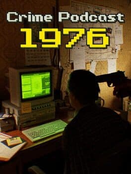 Crime Podcast: 1976